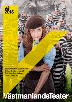 Vår 2015 - Västmanlands Teater