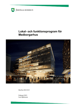 11 02 Lokal- och funktionsprogram för Medborgarhus 2015