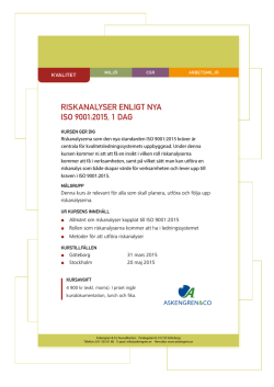 RISKANALYSER ENLIGT NYA ISO 9001:2015, 1 DAG