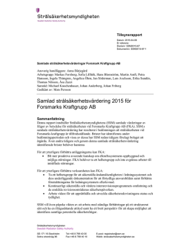 Samlad strålsäkerhetsvärdering 2015 för Forsmarks Kraftgrupp AB