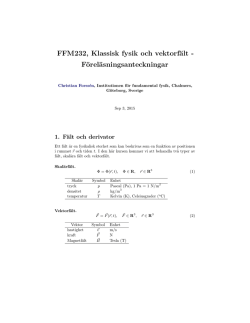 FFM232, Klassisk fysik och vektorfält
