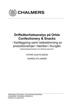 Drifts&auml;kerhetsanalys p&aring; Orkla Confectionery & Snacks