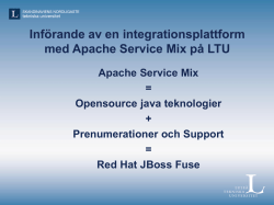 Införande av en integrationsplattform med Apache Service Mix i
