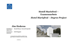Hotell Mariefred–Examensarbete Hotel Mariefred–Degree Project