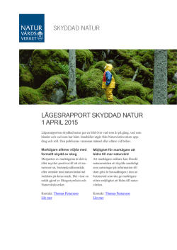 Lägesrapport Skyddad natur 1 april 2015