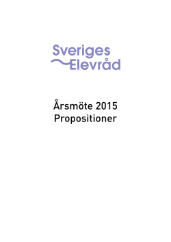 Årsmöte 2015 Propositioner