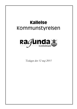 Kallelse KS 2015-05-12 inkl.bilagor