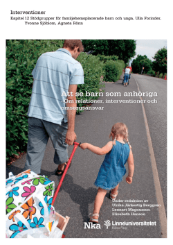 12 Stödgrupper för familjehemsplacerade barn och unga, Ulla