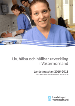 Landstingsplanen 2016-2018 - Landstinget Västernorrland