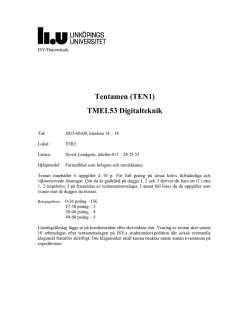 Tentamen (TEN1) TMEL53 Digitalteknik
