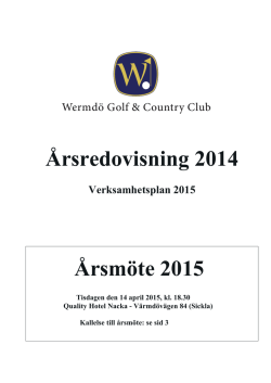 WGCC Årsredovisning 2014 - Wermdö Golf & Country Club