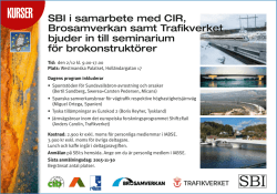 SBI i samarbete med CIR, Bro samverkan samt Trafikverket bjuder in