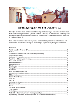 Ordningsregler f&ouml;r Brf Dykaren 12