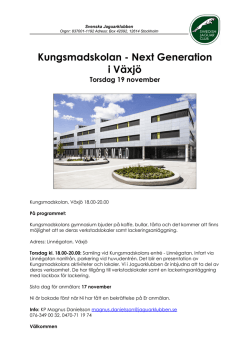 Kungsmadskolan - Next Generation i Växjö