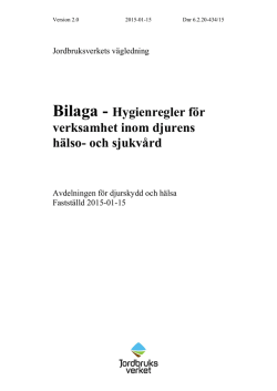 Bilaga - Hygienregler för verksamhet inom djurens