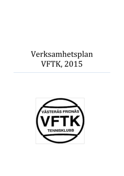 Verksamhetsplan VFTK, 2015