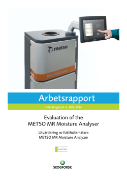 Utvärdering av fukthaltsmätare METSO MR Moisture Analyzer-Hela