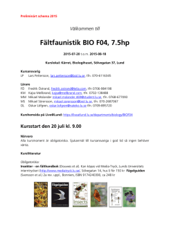 Välkommen till Fältfaunistik BIO F04, 7.5hp