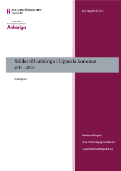 FoU-rapport 1-2015 Stöd till anhöriga i Uppsala kommun