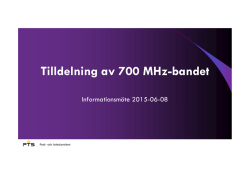 Tilldelning av 700 MHz-bandet