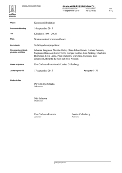Kommunfullm&auml;ktige 14 september 2015 Klockan 17:00 &ndash; 20:20