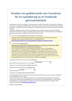 46 Ansökan från Kajan Friskola AB om godkännande som