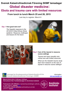 Global disaster medicine: - Svensk katastrofmedicinsk förening