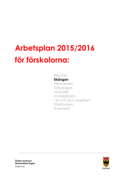 Ekängens förskola - arbetsplan 2015-2016