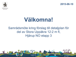 Presentation samrådsmöte 2015-06-10