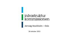 Järnväg Stockholm – Oslo - Infrastrukturkommissionen