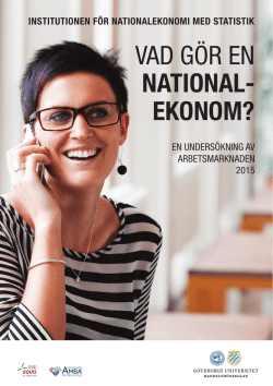 Vad gör en nationalekonom? - Institutionen för nationalekonomi