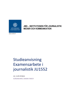 Studieanvisning Examensarbete i journalistik JU1552