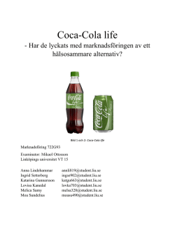 Grupp 6 Coca-Cola life och hälsotrend