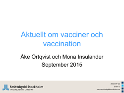 Åke Örtqvist Vacciner