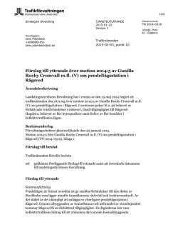 Förslag till yttrande över motion 2014:5 av Gunilla Roxby Cromvall
