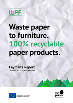 Waste paper to furniture. 100% recyclable paper products. Layman`s