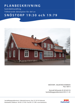 PLANBESKRIVNING SNÖSTORP 19:30 och 19:79