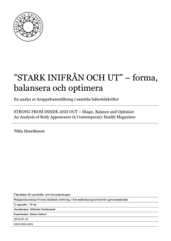 STARK INIFRÅN OCH UT” – forma, balansera och optimera