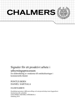 Signaler för ett proaktivt arbete i uthyrningsprocessen