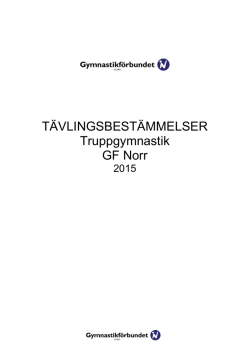 Tävlingsbestämmelser - Svenska Gymnastikförbundet