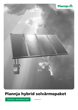 Plannja hybrid solvärmepaket | Teknisk information