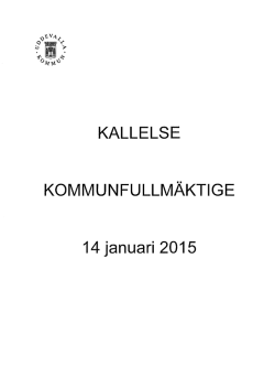 KALLELSE KOMMUNFULLMÄKTIGE 14 januari 2015