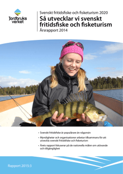 Så utvecklar vi svenskt fritidsfiske och fisketurism