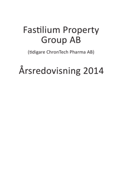Fastilium Property Group AB Årsredovisning 2014
