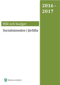 02.2 Mål och budget för Socialnämnden 2016 - 2017