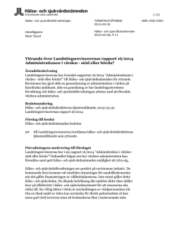 Yttrande över Landstingsrevisorernas rapport 16/2014