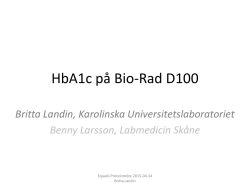 Britta Landin, HbA1c på Bio-Rad D100