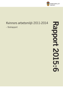 Kvinnors arbetsmiljö 2011-2014 – Slutrapport