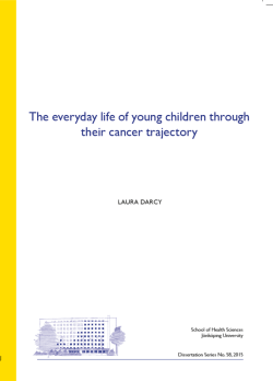 The everyday life of young children through their cancer trajectory