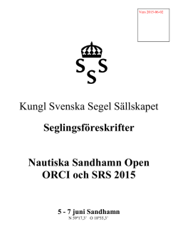 Seglingsföreskrifter för Nautiska Sandhamn Open Hav 2015
